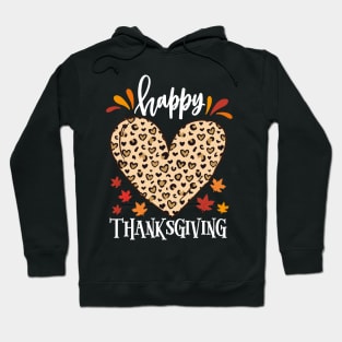 Happy thanksgiving Leopard heart Hoodie